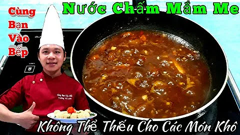 Top 18 cách làm nước mắm me ngon