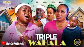 Triple Wahala | Ebube Obi | Queen Nwokoye | Divine Answer | Nollywood Nigerian African Comedy Movie