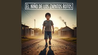 El Niño de los Zapatos Rotos - CorridosDP