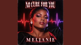 NO CURE FOR YOU