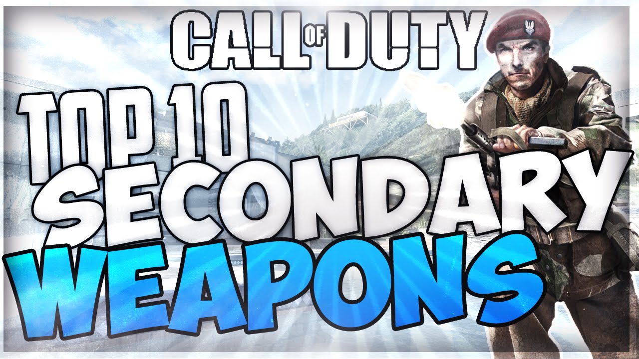 Top 10: Seconday Weapons In COD History! - COD Ghosts (Call of Duty ...