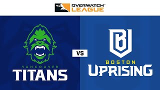 @vancouvertitans vs @BostonUprising | Week 29 | NA Day 1