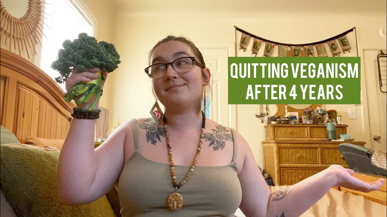 The Limited Thinking of Veganism: Quitting Veganism After 4 Years