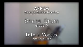 Information ABRSM Grade 5 Snare Drum - Into a Vortex News