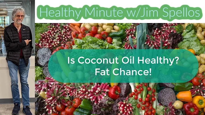 Is Coconut Oil Healthy? Fat Chance