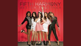 Video thumbnail of "Fifth Harmony - Better Together"