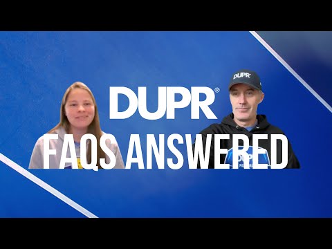 DUPR FAQS: Your Top Questions Answered