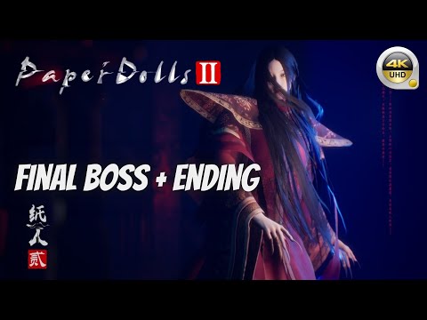 PAPER DOLLS 2 FINAL BOSS ENDING 4K