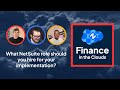 Finance in the Clouds Episode 17: What NetSuite role should you hire for your implementation?