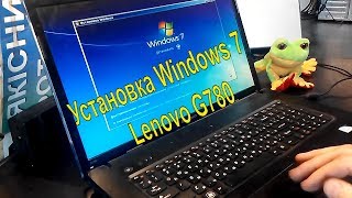 Установка Windows 7 на Lenovo G780  c флешки
