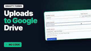 Send Gravity Forms File Uploads to Google Drive (Folder per Entry, No Zapier) | Google Drive Add-On