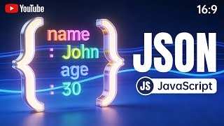 JavaScript JSON Explained | What is JSON & How It Works