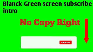 subscribe and bill icon intro in green screen video! No copy right.