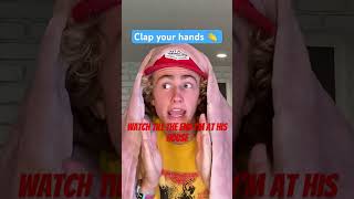 He said clap… so I did 🤷‍♂️
