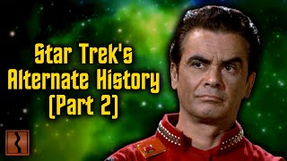 How Star Trek's History Differs From Ours (Part 2)