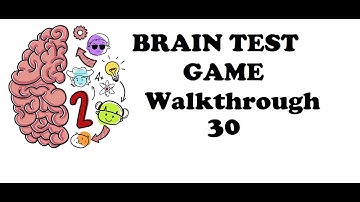 Brain Test: Tricky Puzzles Level 30 Walkthrough Solution Answers Solved#!
