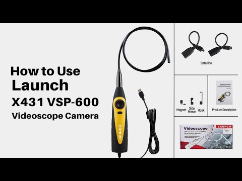 How to Use Launch VSP-600 VideoScope and Android Mobile Phone?- launchx431.fr