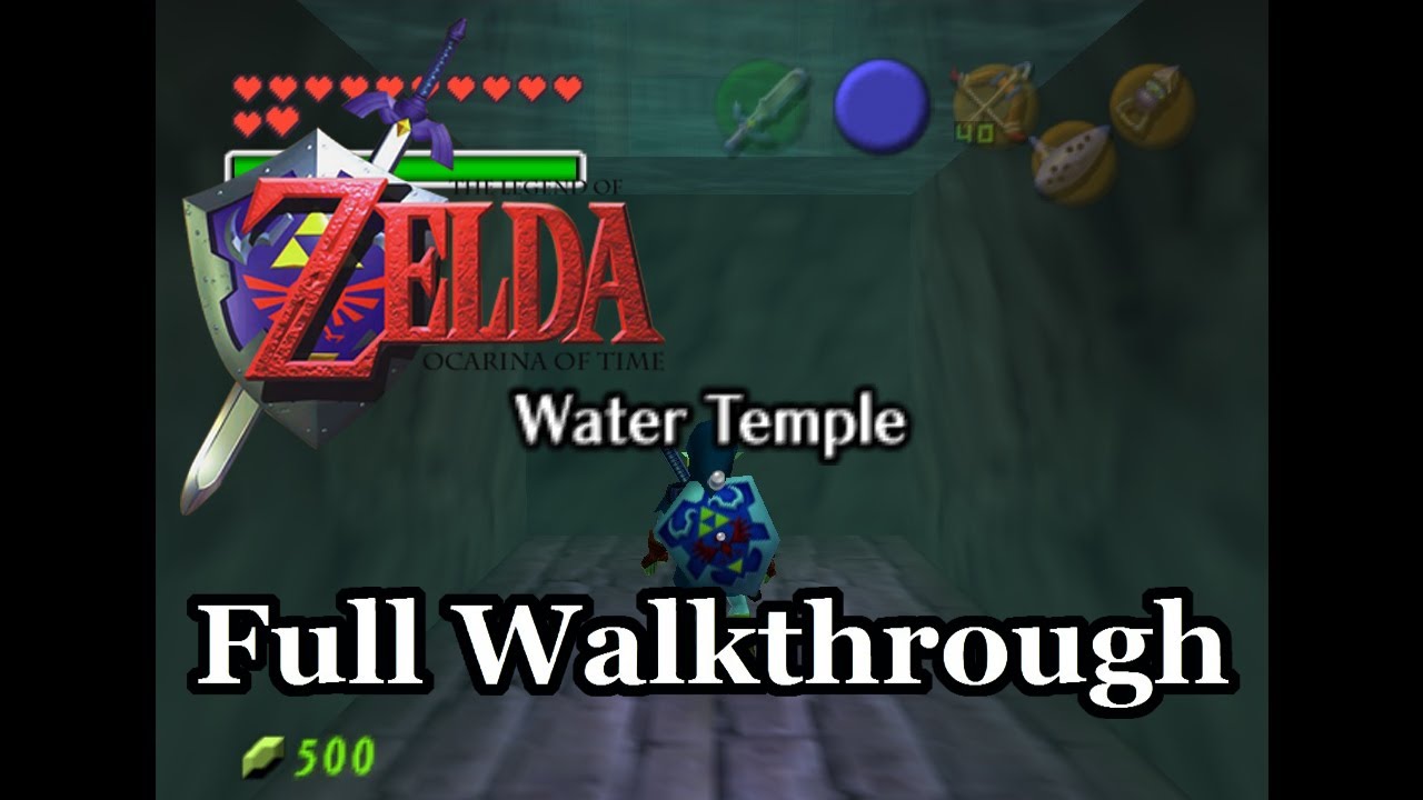 The Legend of Zelda: Ocarina of Time - Water Temple 100% Walkthrough ...