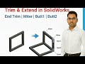 SolidWorks Weldment Trim & Extend Command | End Trim, Miter, Butt1 & Butt2 Explained