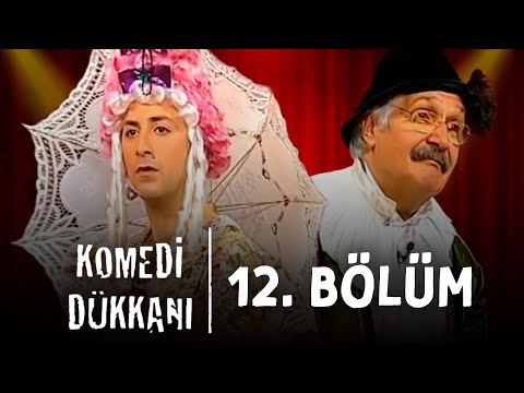 Komedi Dükkanı - 12.Bölüm