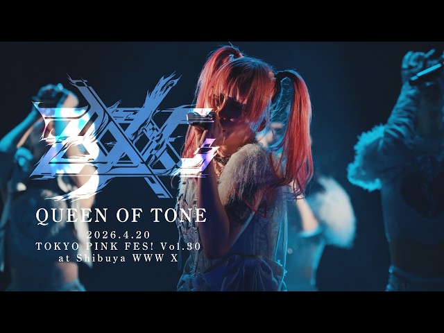 LIVE】ZOCX『QUEEN OF TONE』at Shibuya WWW X [2026.04.20 TOKYO PINK