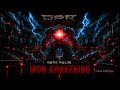 Dark Pulse - Iron Awakening | Industrial Neurofunk DnB