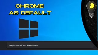 How to Make Google Chrome Your Default Browser Windows 2024