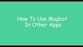How to use MagTapp on other App's | How to use MagTapp on WhatsApp, Facebook, Gmail? screenshot 3