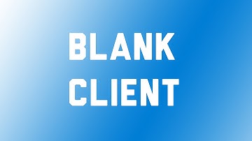 R63B - Blank Client fix