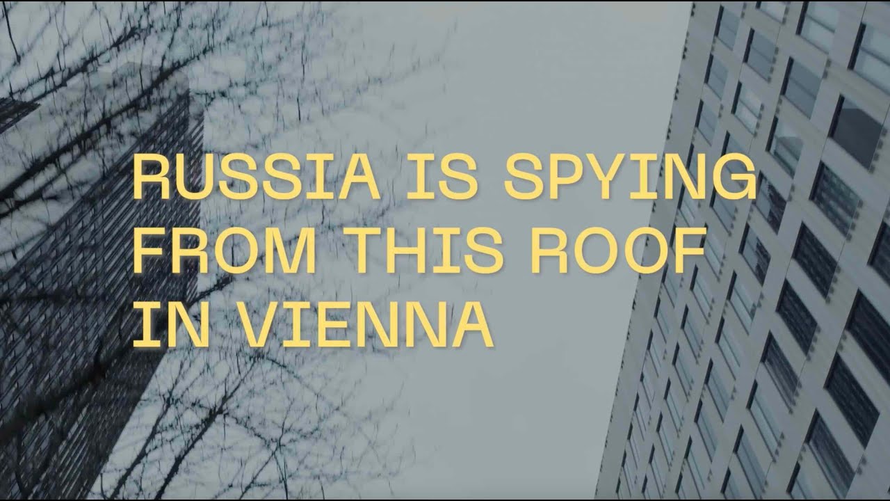 Russia is spying from this roof in Vienna