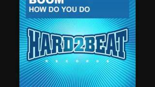 YouTube- BOOM - HOW DO YOU DO.mp4