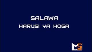 SALAWA __ HARUSI YA HOGA