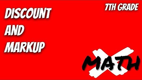Discount and Markup