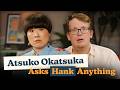 Why Do Clocks Go Clockwise? | Atsuko Okatsuka Asks Hank Anything