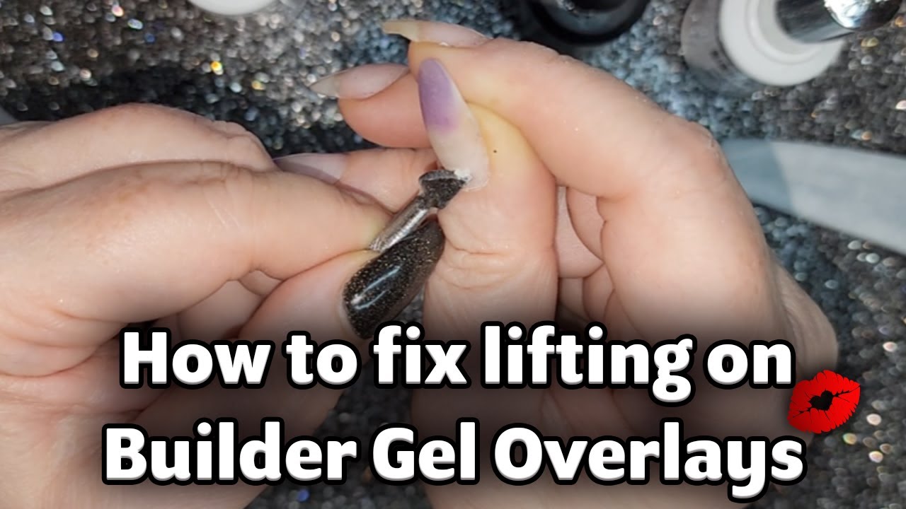 How I fixed lifting of my Builder Gel Overlay DIY Nail Repair YouTube