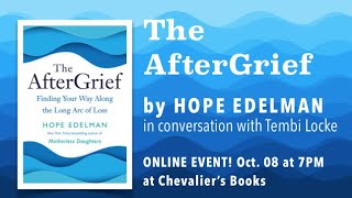 Famous Hope Edelman discusses THE AFTERGRIEF with Tembi Locke Net Worth