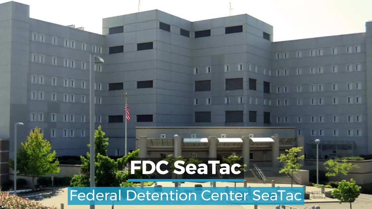 FDC SeaTac | Federal Detention Center SeaTac