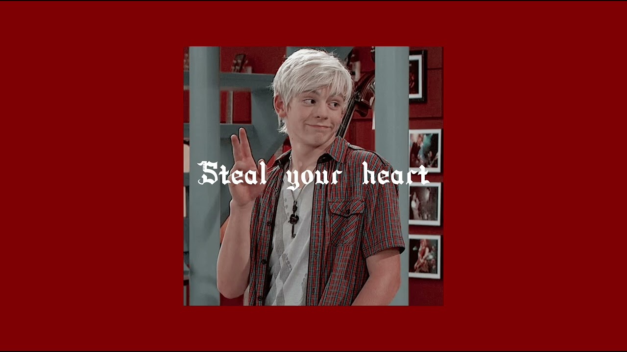 ross lynch - steal your heart