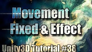 Famous Unity3D Tutorial #38 [ Movement Fixed & Click Effect ] Net Worth