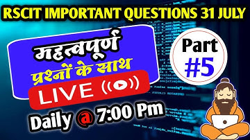 RSCIT Live Class Part 5 | RSCIT 31 July | RSCIT Exam Important Question RSCIT Computer Course Hindi