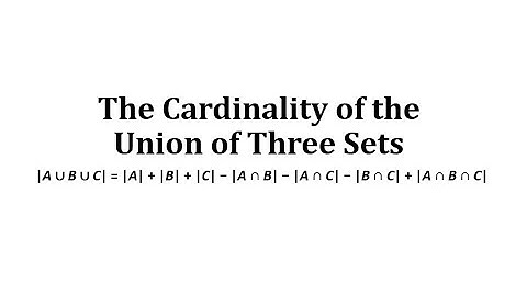 The Cardinality of the Union of Three Sets