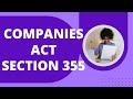Companies Act 2013 CA Foundation Section 355 EXPLAINED!| #CompaniesActSection #TaxTips #Educational