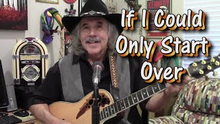 ♥♪♫ IF I COULD ONLY START OVER ~♥~ (Cover by FrAnK PeReZ) ♪♫♥