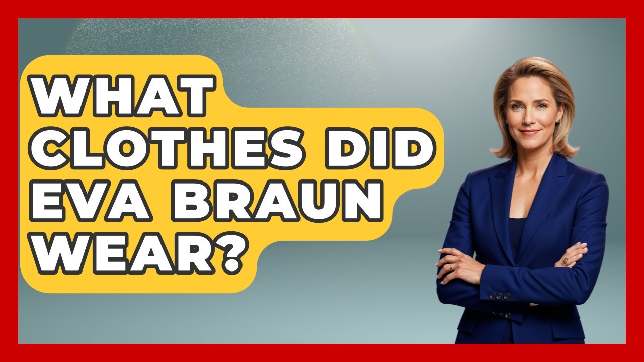 What Clothes Did Eva Braun Wear? - Germany Made Simple