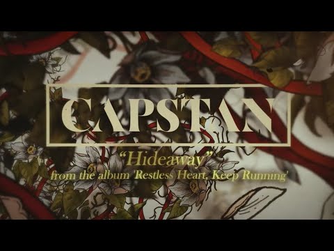Capstan - Hideaway - YouTube