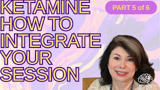Ketamine Integration: Making the Most of Your Journey