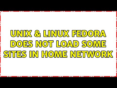 Unix & Linux: Fedora does not load some sites in home network
