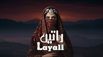 Layali - راتیں | Arabic Downtempo Chill Song | Oud, Ney Flute & Desert Beats.