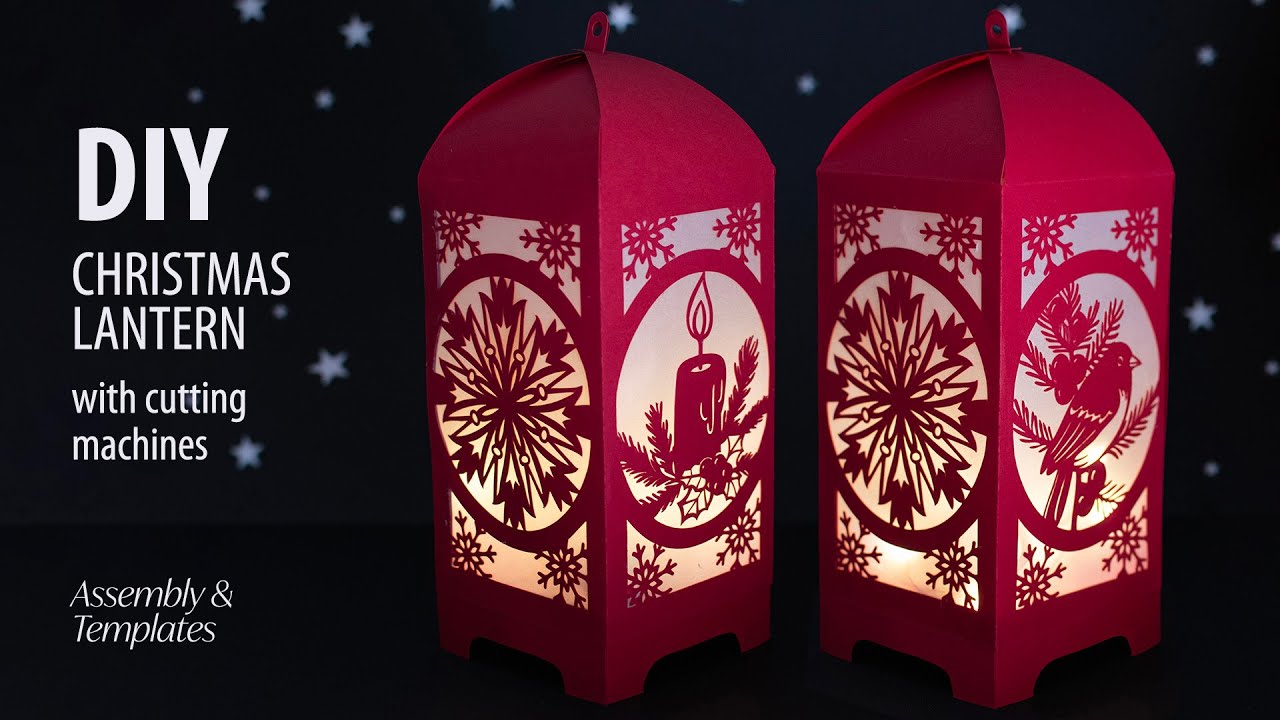 DIY How to Make a Cardstock Christmas Lantern with your Cutting Machine ...