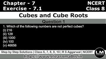 Cubes and Cube roots | Class 8 Exercise 7.1 Question 1 | NCERT | Learn Maths